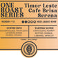 ONE ROAST SERIES #11 Timor Leste Cafe Brisa Serena