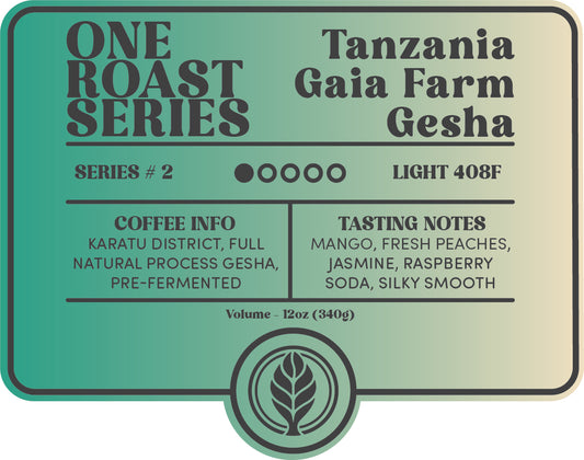 Coffee - ONE ROAST SERIES # 2 (Roasting and ship on 8/28)